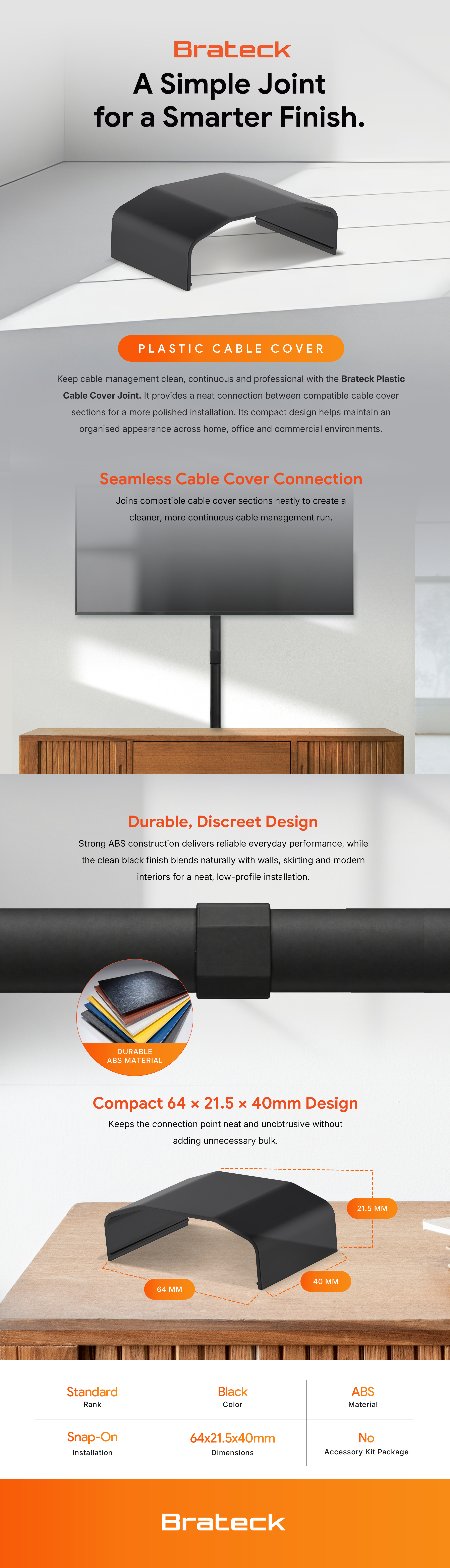 Brateck Plastic Cable Cover Joint  Material:ABS Dimensions 64x21.5x40mm - Black feature highlights