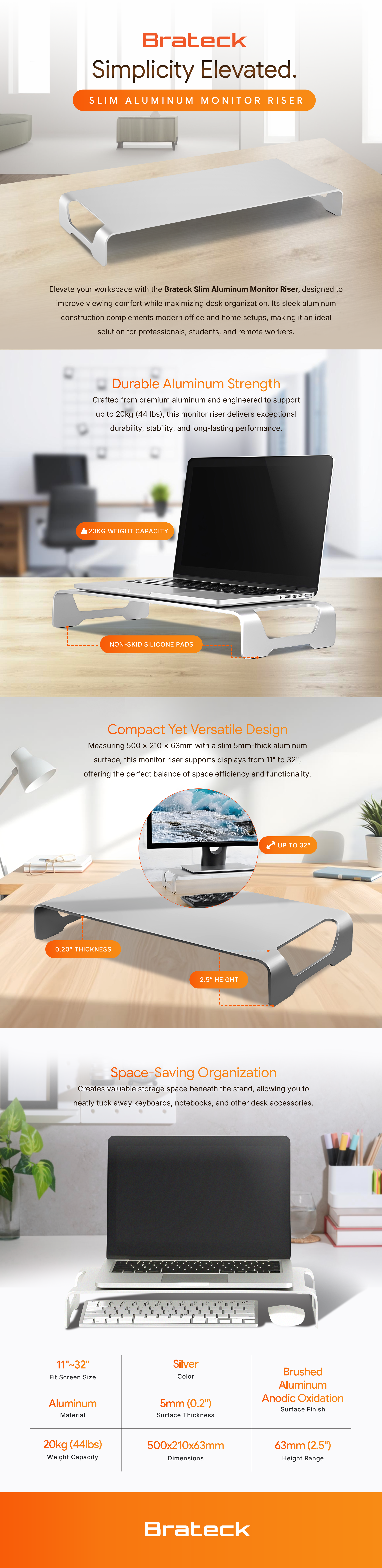 Brateck Slim Aluminum Monitor Riser (500mm x 210mm x 63mm), Fit Screen Size :	11''~32'', Weight Capacity(per layer): 20kg feature highlights